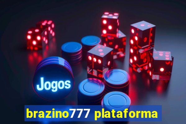 brazino777 plataforma